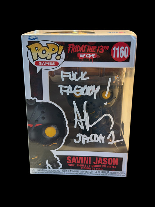 Ari Lehman signed and inscripted, Fuck the freddy, Jason 1 on a The Friday the 13th the game savivi jason funko pop #1160